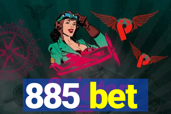 885 bet